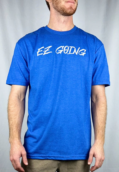 EZ Going T-Shirt