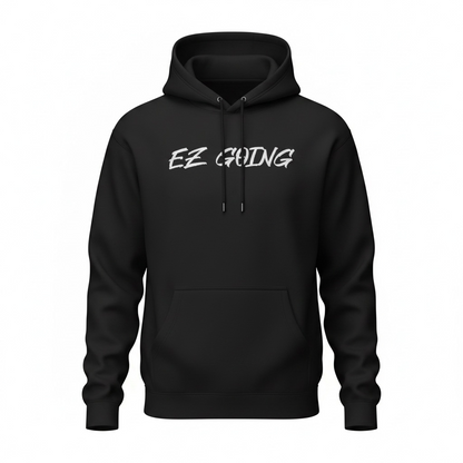 EZ Going Hoodie